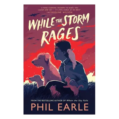 "While the Storm Rages" - "" ("Earle Phil")(Paperback / softback)