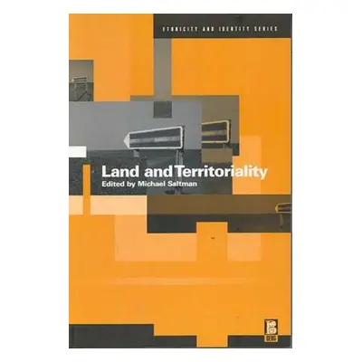 "Land and Territoriality" - "" ("Saltman Michael")(Paperback)