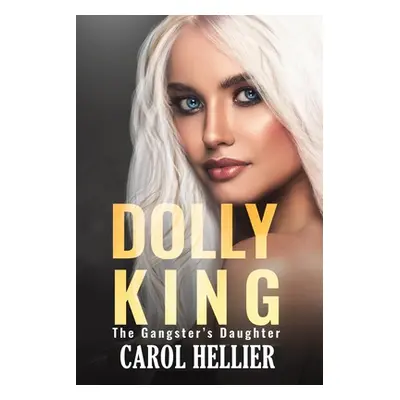 "Dolly King" - "" ("Hellier Carol")(Paperback)