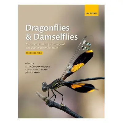 "Dragonflies and Damselflies: Model Organisms for Ecological and Evolutionary Research" - "" ("C