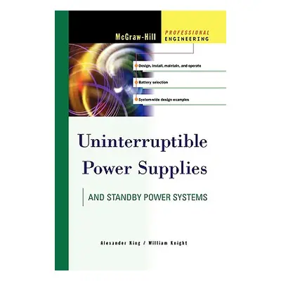 "Uninterruptible Power Supplies" - "" ("King Alexander")(Paperback)