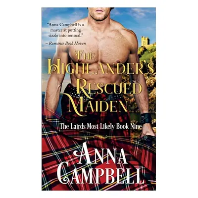 "The Highlander's Rescued Maiden: The Lairds Most Likely Book 9" - "" ("Campbell Anna")(Paperbac