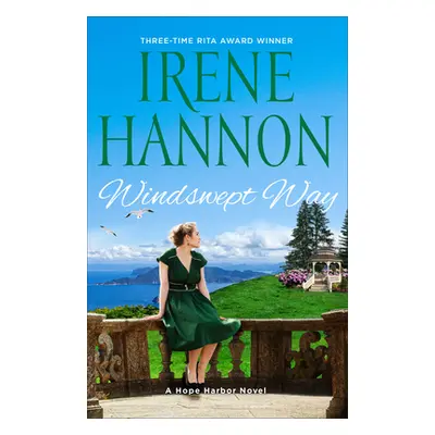 "Windswept Way: A Hope Harbor Novel" - "" ("Hannon Irene")(Paperback)