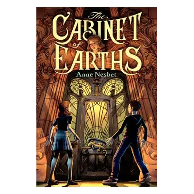 "The Cabinet of Earths" - "" ("Nesbet Anne")(Paperback)