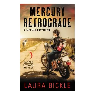 "Mercury Retrograde" - "" ("Bickle Laura")(Mass Market Paperbound)