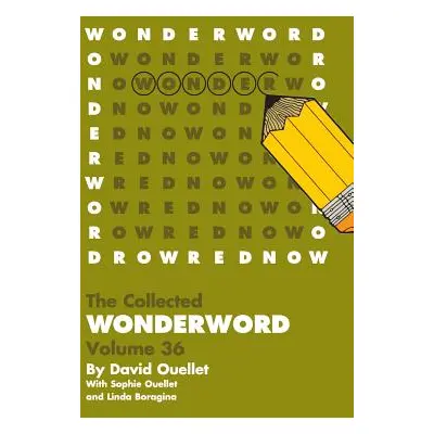 "WonderWord Volume 36" - "" ("Ouellet David")(Paperback)