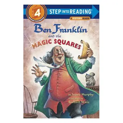 "Ben Franklin and the Magic Squares" - "" ("Murphy Frank")(Paperback)