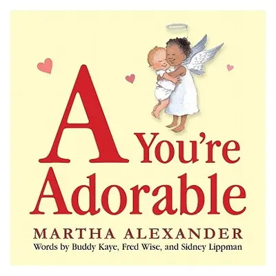 "A You're Adorable" - "" ("Alexander Martha")(Board Books)