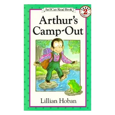 "Arthur's Camp-Out" - "" ("Hoban Lillian")(Paperback)