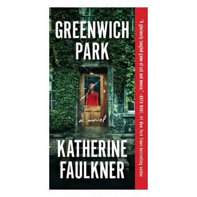 "Greenwich Park" - "" ("Faulkner Katherine")(Mass Market Paperbound)