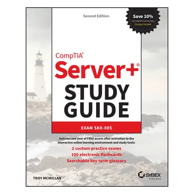 "Comptia Server+ Study Guide: Exam Sk0-005" - "" ("McMillan Troy")(Paperback)