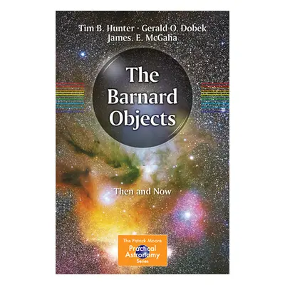 "The Barnard Objects: Then and Now" - "" ("Hunter Tim B.")(Paperback)