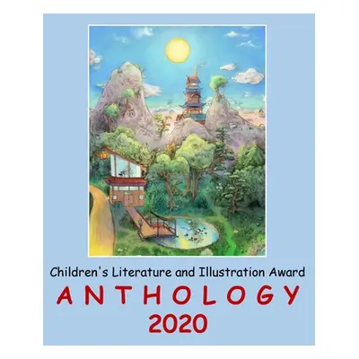 "Adelaide Books Children's Literature and Illustration Award Anthology 2020" - "" ("Franco Nikol