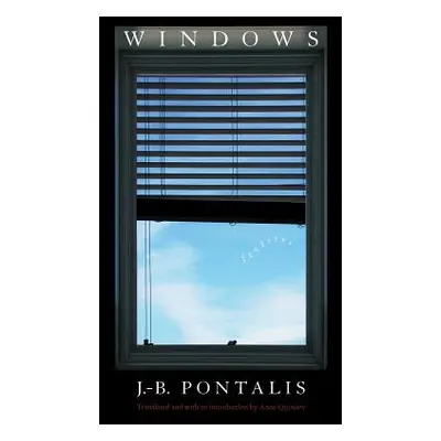 "Windows: Fenetres" - "" ("Pontalis J. -B")(Paperback)