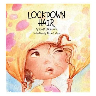 "Lockdown Hair" - "" ("Steinbock Linda")(Pevná vazba)