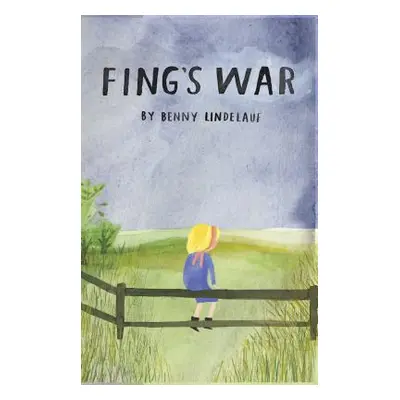 "Fing's War" - "" ("Lindelauf Benny")(Pevná vazba)