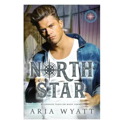 "North Star" - "" ("Wyatt Aria")(Paperback)