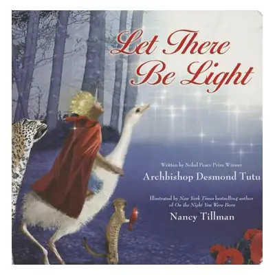 "Let There Be Light" - "" ("Tutu Desmond")(Board Books)