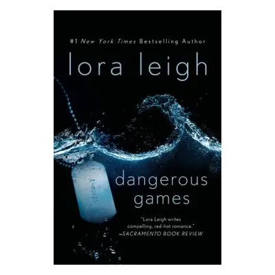 "Dangerous Games" - "" ("Leigh Lora")(Paperback)