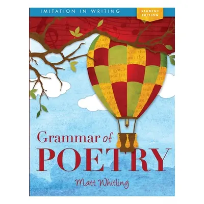 "Grammar of Poetry: Student" - "" ("Whitling Matt")(Paperback)