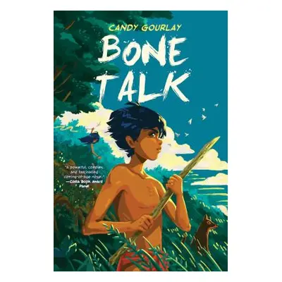 "Bone Talk" - "" ("Gourlay Candy")(Pevná vazba)