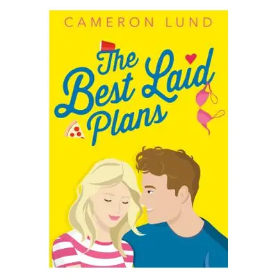 "The Best Laid Plans" - "" ("Lund Cameron")(Pevná vazba)