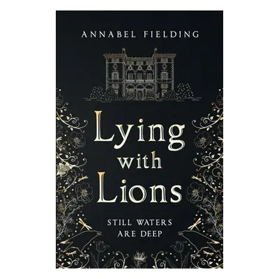 "Lying With Lions" - "" ("Fielding Annabel")(Paperback)