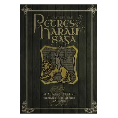 "Petres Haran Saga (The Tale of Peter Rabbit in Old English)" - "" ("Potter Beatrix")(Paperback)