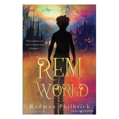 "REM World" - "" ("Philbrick Rodman")(Paperback)