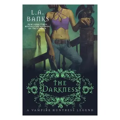 "The Darkness" - "" ("Banks L. A.")(Paperback)