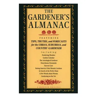 "The Gardener's Almanac" - "" ("Jones Peter C.")(Paperback)