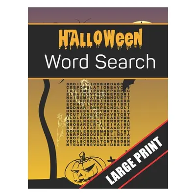 "Halloween Word Search Large Print: 96 Word Search Activities for Everyone (Holiday Word Search)