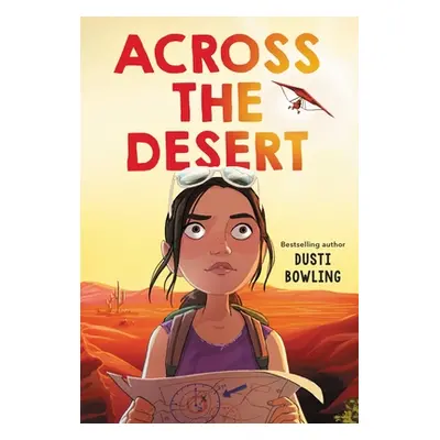 "Across the Desert" - "" ("Bowling Dusti")(Pevná vazba)