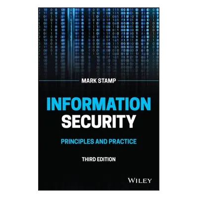 "Information Security: Principles and Practice" - "" ("Stamp Mark")(Pevná vazba)