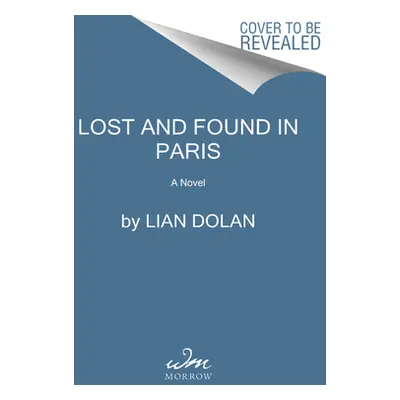 "Lost and Found in Paris" - "" ("Dolan Lian")(Pevná vazba)