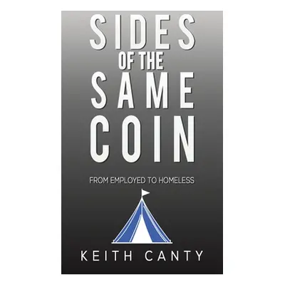 "Sides of the Same Coin" - "" ("Canty Keith")(Pevná vazba)