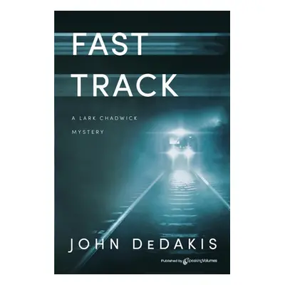 "Fast Track" - "" ("Dedakis John")(Paperback)