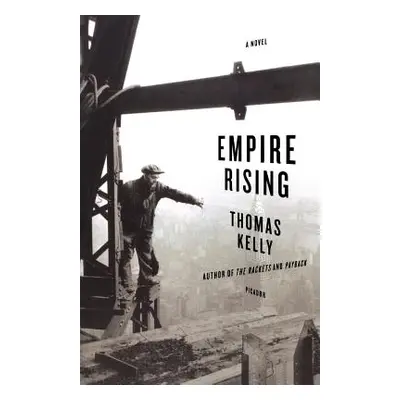 "Empire Rising" - "" ("Kelly Thomas")(Paperback)