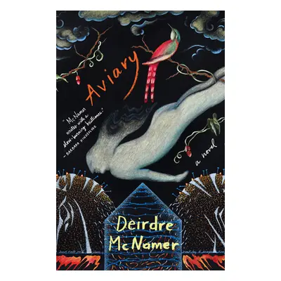 "Aviary" - "" ("McNamer Deirdre")(Paperback)