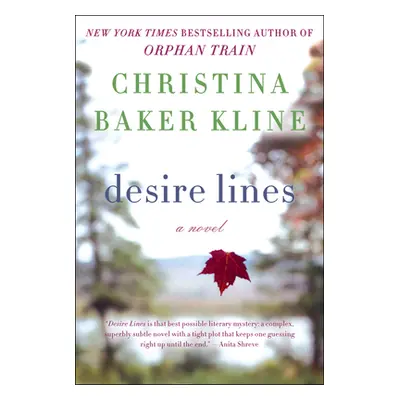 "Desire Lines" - "" ("Kline Christina Baker")(Paperback)