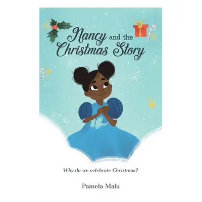 "Nancy and the Christmas Story" - "" ("Malu Pamela")(Pevná vazba)