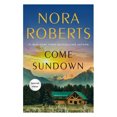 "Come Sundown" - "" ("Roberts Nora")(Paperback)