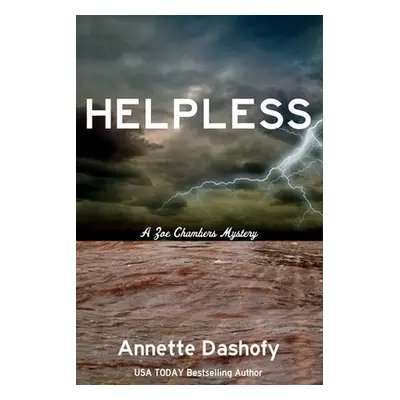 "Helpless: A Zoe Chambers Mystery" - "" ("Dashofy Annette")(Paperback)