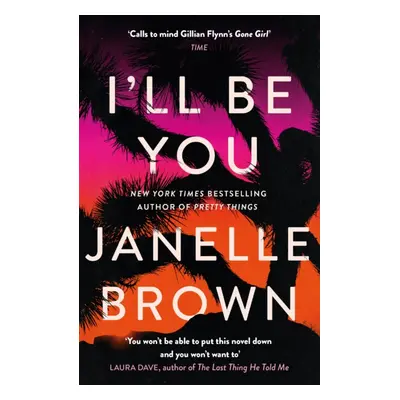 "I'll Be You" - "" ("Brown Janelle")(Paperback / softback)