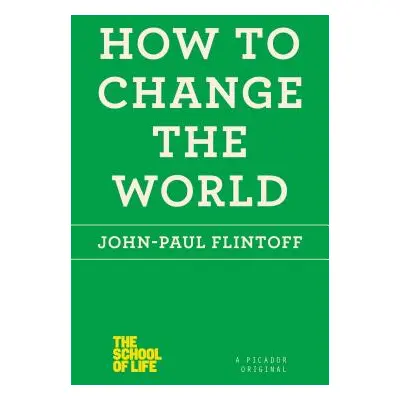 "How to Change the World" - "" ("Flintoff John-Paul")(Paperback)