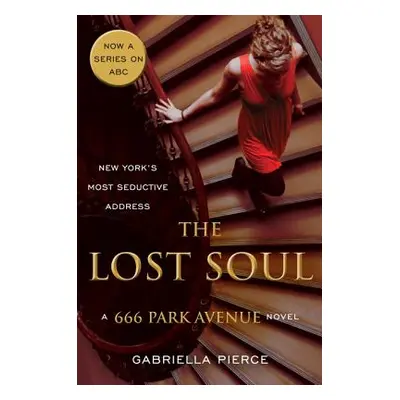 "The Lost Soul" - "" ("Pierce Gabriella")(Paperback)