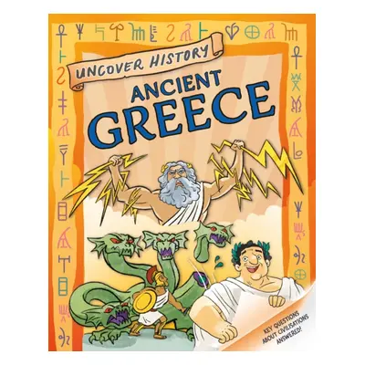 "Uncover History: Ancient Greece" - "" ("Minay Rachel")(Pevná vazba)