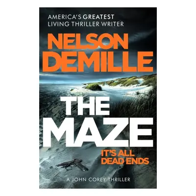 "Maze" - "The long-awaited new John Corey novel from America's legendary thriller author" ("DeMi