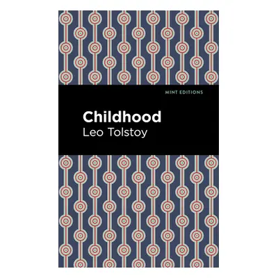 "Childhood" - "" ("Tolstoy Leo")(Paperback)