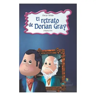 "El retrato de Dorian Gray" - "" ("Barrios Catalina")(Paperback)